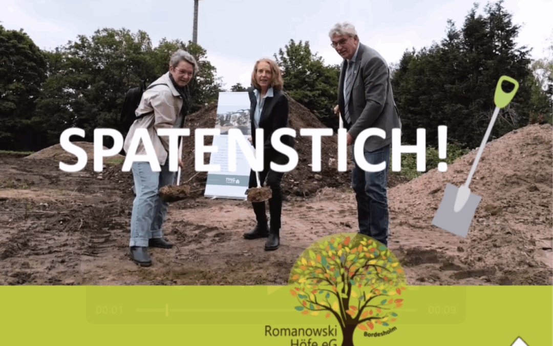 Spatenstich für das Wohnprojekt Romanowski Höfe eG!